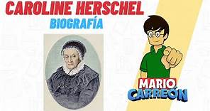 Caroline Herschel 🔭 Biografía