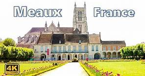 Meaux, France 🇨🇵 - Exploring the city center | Tourist attractions of Meaux [4K UHD]