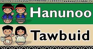SOUTH MANGYAN: HANUNOO & WESTERN TAWBUID