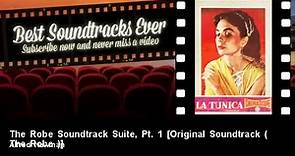 Alfred Newman - The Robe Soundtrack Suite, Pt. 1 - Original Soundtrack ( The Robe )