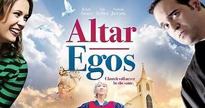Altar Egos (2015) | Full Movie | Lindsey Register | Victoria Jackson | Erin Bethea