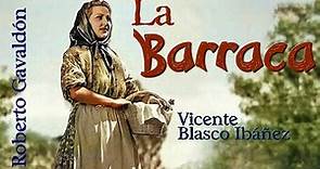 La barraca - película - Vicente Blasco Ibáñez