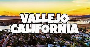 Best Things To Do in Vallejo California