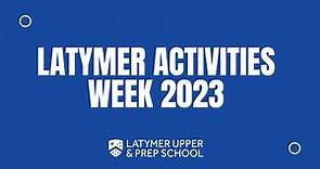 Latymer Activities Week 2023