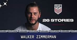 USMNT 26 Stories: Walker Zimmerman
