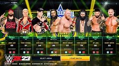 WWE 2K23 My First Ever Gameplay - WWE 2K23 Roman Reigns John Cena Brock Lesnar Gameplay