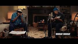 Taj Mahal & Ry Cooder - Hooray Hooray (Official Video)