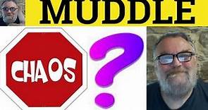🔵 Muddle Meaning - Muddled Definition - Muddle Examples - Vocabulary CPE CAE - British Pronunciation