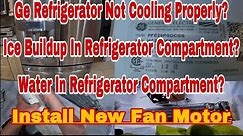 How to Fix GE French Door Refrigerator Not Cooling Properly | Fridge Not Cooling | Model PFE29PSDCSS