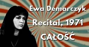 Ewa Demarczyk - Recital (1971) CAŁOŚĆ, Super jakość!