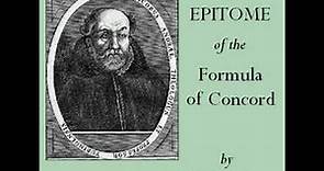 Epitome of the Formula of Concord by Jakob ANDREAE read by Jonathan Lange | Full Audio Book