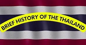Brief History of the THAILAND (History of Thailand) (History Channel) Short History History & Others