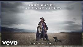 John Mayer - Dear Marie (Official Audio)