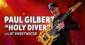 Paul Gilbert — “Holy Diver” | Live at Sweetwater