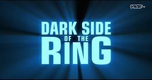 Dark Side of the Ring Season 5 [Trailer] -- Premiere March 5 on VICETV