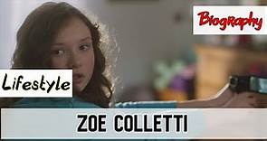 Zoe Colletti Biography & Lifestyle
