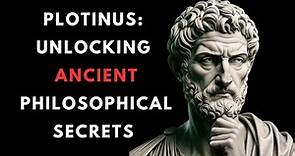 Discover the Hidden Legacy of Plotinus