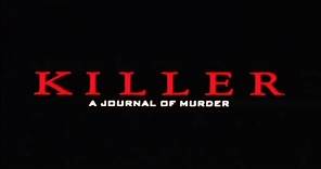 Killer, Journal D'Un Assassin (Killer: A Journal Of Murder) - Bande Annonce (VOST)