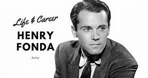 Henry Fonda - Actor - Life and Career