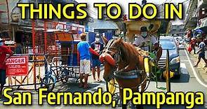 SAN FERNANDO PAMPANGA TOURIST ATTRACTIONS & Things to Do | Pampanga Philippines