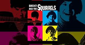 Bucky & The Squirrels