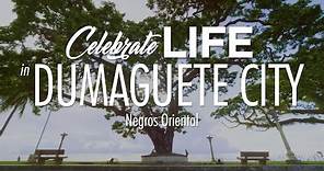 Celebrate Life in Dumaguete! | Tourism 2022 Video