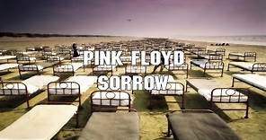 Pink Floyd - Sorrow (2011 - Remaster)