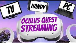 SO streamst du mit der Meta Quest 3 auf TV, PC und Handy [deutsch] Oculus Quest 2 Streaming Tutorial