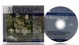 Tompall Glaser - My Notorious Youth, Hillbilly Central #1 (CD) - Bear-Family Records