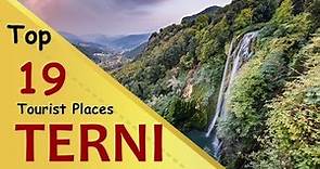 "TERNI" Top 19 Tourist Places | Terni Tourism | ITALY