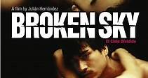 Broken Sky (2006) - Full Movie Watch Online