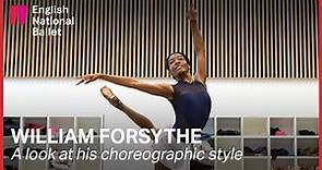 William Forsythe's Choreographic Style | English National Ballet