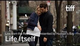 LIFE ITSELF Live from the Red Carpet Presented by Hudson's Bay | TIFF 2018