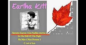 Eartha Kitt - Autumn Leaves (Les Feuilles Mortes)