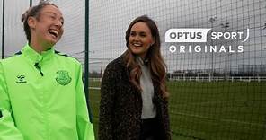 Clare Wheeler: The latest Aussie at Everton | Optus Sport Original