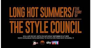 Long Hot Summers - The Story Of The Style Council - Trailer