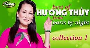 Best of Hương Thủy from Paris By Night (Collection 1)