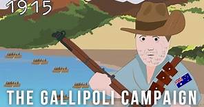 The Gallipoli Campaign (1915)