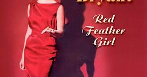 Anita Bryant - Red Feather Girl