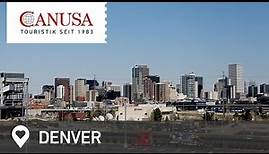 Zu Besuch in Colorados Hauptstadt: Denver | CANUSA