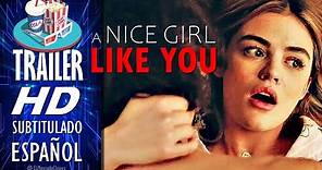 A NICE GIRL LIKE YOU (2020) 🎥 Tráiler Oficial En ESPAÑOL (Subtitulado) LATAM 🎬 Película, Lucy Hale