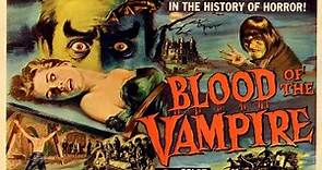 Blood of the Vampire ~ Donald Wolfit-Barbara Shelley (Jimmy Sangster-Henry Cass 1958)