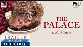 THE PALACE di Roman Polanski (2023) - Trailer Ufficiale HD
