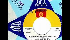 S. N. and The Ct's - THE PLEASURE OF YOUR COMPANY (1968)