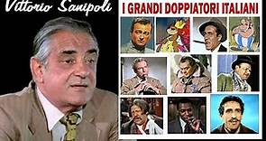 VITTORIO SANIPOLI (i grandi doppiatori italiani)