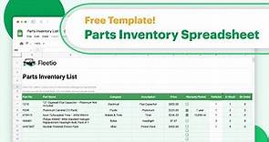 Creating a Parts Inventory Management Spreadsheet (w/ Free Template) | Fleet Management Tools