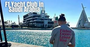 Visiting the F1 Yacht Club in Saudi Arabia.