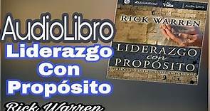 Rick Warren Liderazgo Con Proposito audiolibro