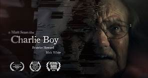Charlie Boy - Award Winning Short Horror