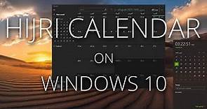 Hijri Islamic Calendar Tutorial - Windows 10